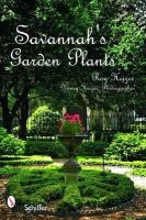 Roy Heizer - Savannah's Garden Plants - 9780764332654 - V9780764332654