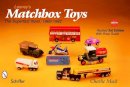 Charlie Mack - Lesney´s Matchbox® Toys: The Superfast Years, 1969-1982 - 9780764333217 - V9780764333217