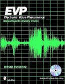 Mike Markowicz - EVP: Electronic Voice Phenomenon: Massachusetts Ghostly Voices - 9780764333590 - V9780764333590