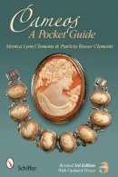 Monica Lynn Clements - Cameos: A Pocket Guide: A Pocket Guide - 9780764338076 - V9780764338076