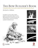 Flemming Alrune - The Bow Builder´s Book: European Bow Building from the Stone Age to Today - 9780764341533 - V9780764341533