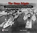 Gina Nichols - The Stone Frigate: A Pictorial History of the U.S. Naval Shore Establishment, 1800-1941 - 9780764343391 - V9780764343391