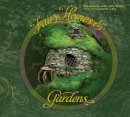 Ashley Rooney - Fairy Homes and Gardens - 9780764346989 - V9780764346989