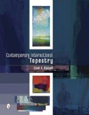 Carol Russell - Contemporary International Tapestry - 9780764348693 - V9780764348693