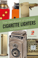 Stuart Schneider - The Handbook of Vintage Cigarette Lighters - 9780764349751 - V9780764349751