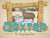 Jean Malone - Dexter the Very Good Goat - 9780764350511 - V9780764350511