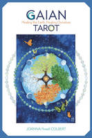 Joanna Powell Colbert - Gaian Tarot: Healing the Earth, Healing Ourselves - 9780764350627 - V9780764350627