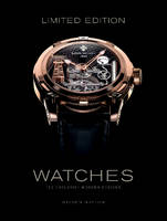 Steven Huyton - Limited Edition Watches: 150 Exclusive Modern Designs - 9780764351648 - V9780764351648
