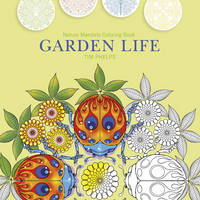Timothy Phelps - Garden Life: Nature Mandala Coloring Book - 9780764352799 - V9780764352799