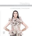 Leon Kalajian - Pleating: Fundamentals for Fashion Design - 9780764352966 - V9780764352966