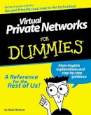 Mark S. Merkow - Virtual Private Networks For Dummies - 9780764505904 - V9780764505904