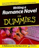 Wainger, Leslie - Writing a Romance Novel for Dummies - 9780764525544 - V9780764525544