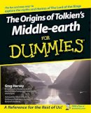 Greg Harvey - The Origins of Tolkien´s Middle-earth For Dummies - 9780764541865 - V9780764541865