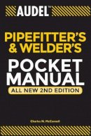 McConnell, Charles N. - Audel Pipefitter's and Welder's Pocket Manual - 9780764542053 - 9780764542053