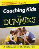 Rick Wolff - Coaching Kids for Dummies - 9780764551970 - V9780764551970