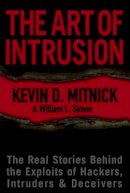 Kevin D. Mitnick - The Art of Intrusion - 9780764569593 - V9780764569593