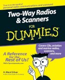 H. Ward Silver - Two-way Radios & Scanners For Dummies - 9780764595820 - V9780764595820