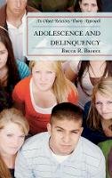 Bruce R. Brodie - Adolescence and Delinquency: An Object-Relations Theory Approach - 9780765704733 - V9780765704733