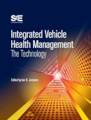Ian K. Jennions - Integrated Vehicle Health Management: The Technology (Integrated Vehicle Health Management (IVHM)) - 9780768079524 - V9780768079524