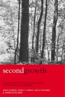 Sean Markey - Second Growth: Community Economic Development in Rural British Columbia - 9780774810593 - V9780774810593