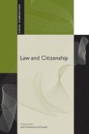 Law Commission Of Canada - Law and Citizenship - 9780774813006 - V9780774813006