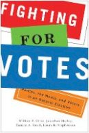 William P. Cross - Fighting for Votes: Parties, the Media, and Voters in an Ontario Election - 9780774829274 - V9780774829274