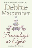 Macomber, Debbie - Thursdays at Eight (MIRA) - 9780778301172 - KRF2232035