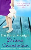 Diane Chamberlain - Bay at Midnight (MIRA) - 9780778303640 - KTG0004416