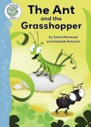  - ANT & THE GRASSHOPPER - 9780778779018 - V9780778779018