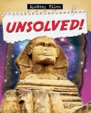 Powell, Marie - Unsolved! (Mystery Files) - 9780778780779 - V9780778780779