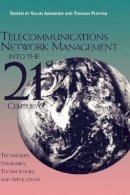 Aidarous - Telecommunications Network Management into the 21st Century - 9780780310131 - V9780780310131