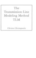 Christos Christopoulos - The Transmission-Line Modeling Method - 9780780310179 - V9780780310179