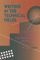 Mike Markel - Writing in the Technical Fields - 9780780310360 - V9780780310360