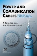 Ray Bartnikas - Power and Communication Cables - 9780780311961 - V9780780311961