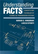 Narain G. Hingorani - Understanding Facts - 9780780334557 - V9780780334557