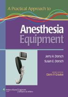 Dorsch Md, Jerry A., Dorsch Md, Susan E. - A Practical Approach to Anesthesia Equipment - 9780781798679 - V9780781798679