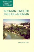 Nikolina Uzicanin - Bosnian-English / English-Bosnian Concise Dictionary - 9780781802765 - V9780781802765