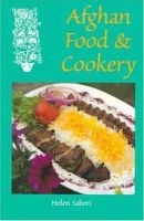 Helen Saberi - Afghan Food & Cookery: Noshe Djan - 9780781808071 - V9780781808071