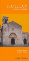 Joseph F. Privitera - Sicilian-English/English-Sicilian Dictionary and Phrasebook - 9780781809849 - V9780781809849