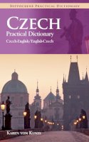 Karen Von Kunes - Czech-English/ English-Czech Practical Dictionary - 9780781811071 - V9780781811071
