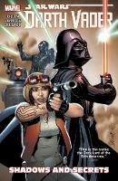 Kieron Gillen - Star Wars: Darth Vader Vol. 2: Shadows and Secrets - 9780785192565 - V9780785192565