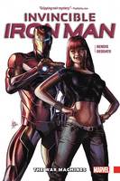 Geoffrey Thorne - Invincible Iron Man Vol. 2: The War Machines - 9780785199410 - 9780785199410