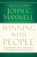 Maxwell, John C. - Winning with People - 9780785288749 - V9780785288749