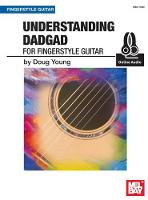 Doug Young - Understanding DADGAD: for Fingerstyle Guitar - 9780786687237 - V9780786687237