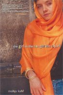 Mojha Kahf - The Girl in the Tangerine Scarf - 9780786715190 - V9780786715190