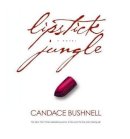 Candace Bushnell - Lipstick Jungle - 9780786868193 - KHS0059262