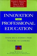Richard E. Boyatzis - Innovation in Professional Education - 9780787900328 - V9780787900328