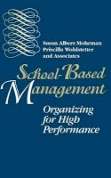 Susan Albers Mohrman - School-Based Management - 9780787900359 - V9780787900359