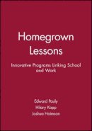Edward Pauly - Homegrown Lessons - 9780787900748 - V9780787900748