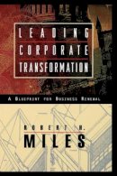Robert H. Miles - Leading Corporate Transformation - 9780787903275 - V9780787903275